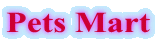 Pets Mart
